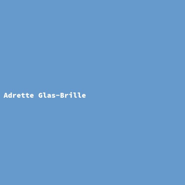 Adrette Glas-Brille
