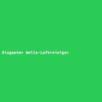 Eleganter Wolle-Luftreiniger