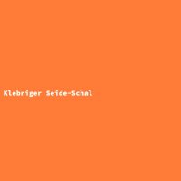 Klebriger Seide-Schal
