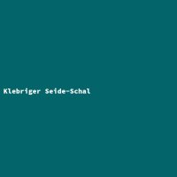 Klebriger Seide-Schal