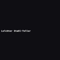 Leichter Stahl-Teller