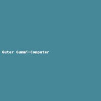 Guter Gummi-Computer