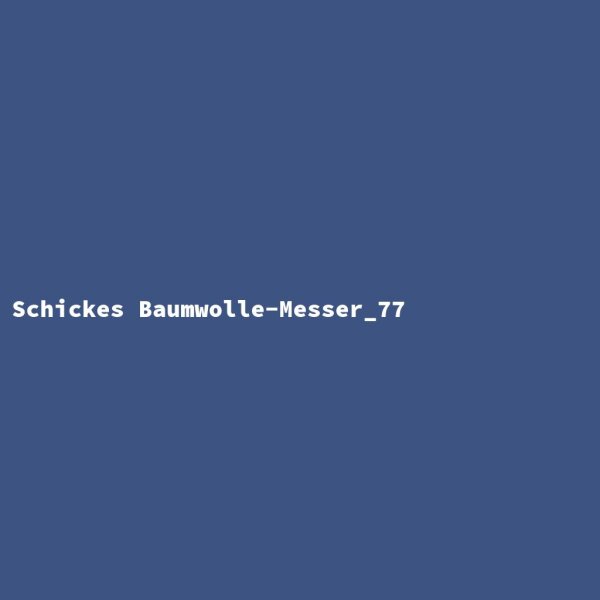 Schickes Baumwolle-Messer_77