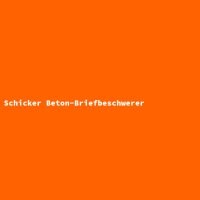 Schicker Beton-Briefbeschwerer