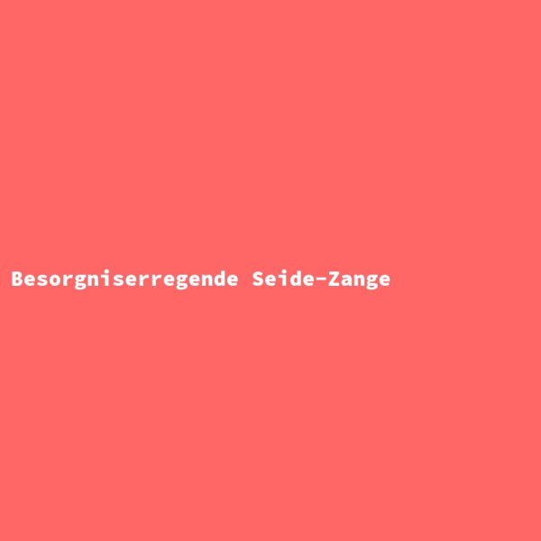 Besorgniserregende Seide-Zange