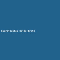 Exorbitantes Seide-Brett