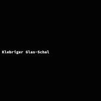 Klebriger Glas-Schal